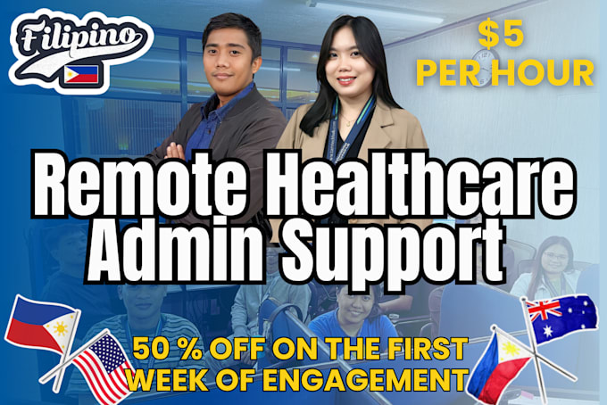 be your filipino admin support for home healthcare clinics