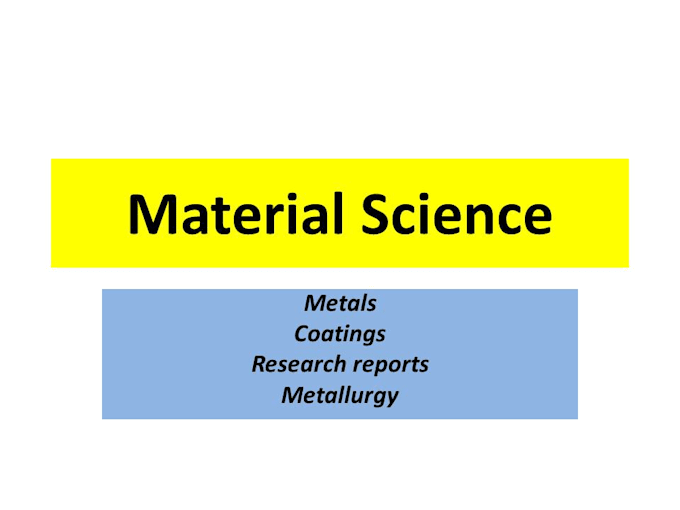 help you in material science and nanoscience projects, research reports