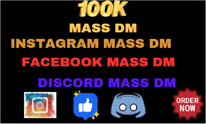 send mass dm, instagram mass dm, facebook mass dm, discord mass dm, spam sms