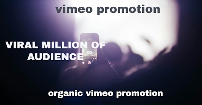 do organic vimeo video promotion with relevant audience