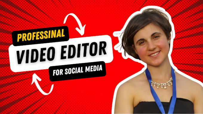 do professional video editing for your social media