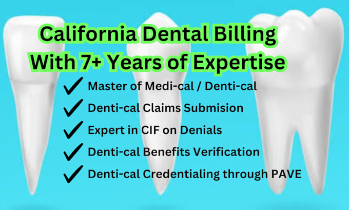 do california dental billing, rcm, dentical benefits and pave credentialing
