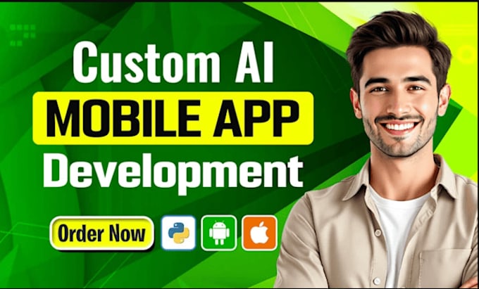 develop ai mobile app, ai integration ios app, android app, mobile app developer
