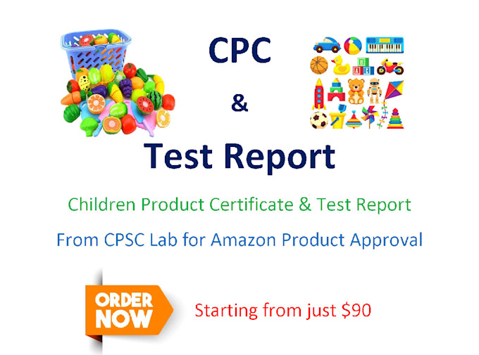 Provide you cpc and test report for toys approval on amazon by