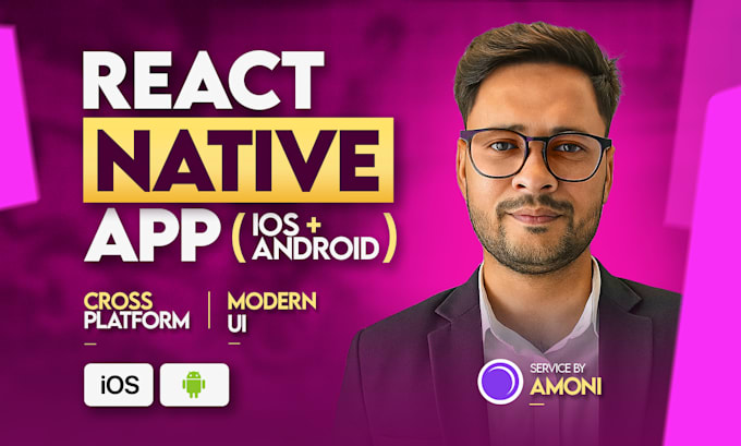 Develop a professional react native app for ios and android by ...