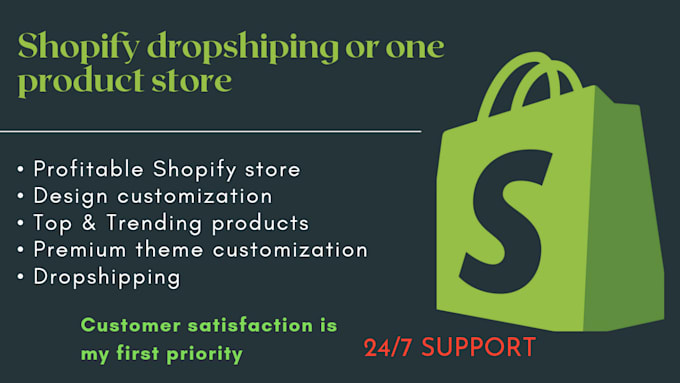 Build shopify dropshipping or one product store by Zainmurtaza980 | Fiverr