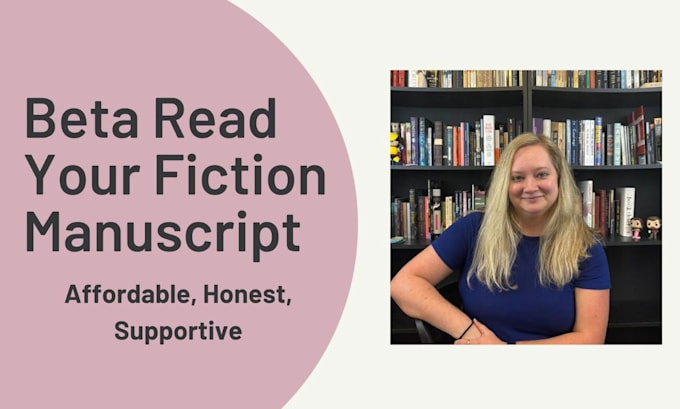 beta read your fiction manuscript