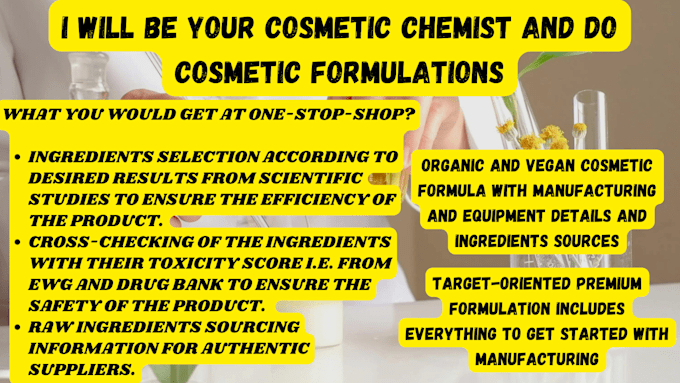 be your cosmetic chemist and do cosmetic formulations