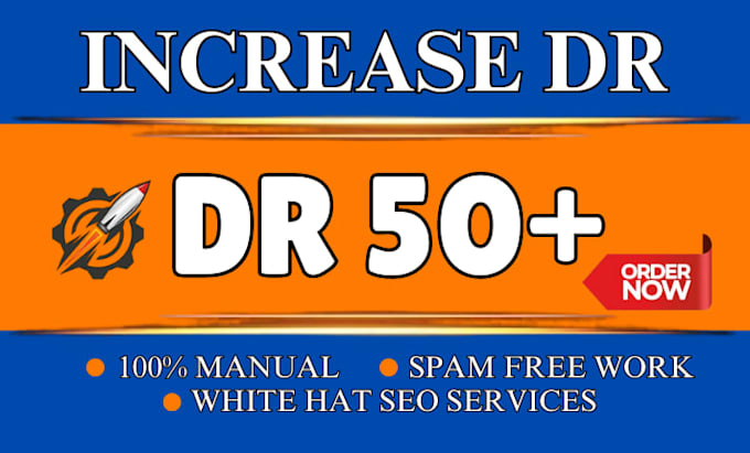 increase domain rating DR 50 plus
