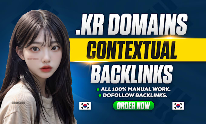 provide high da DR korean contextual dofollow kr backlinks