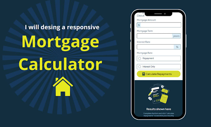 build a responsive mortgage calculator