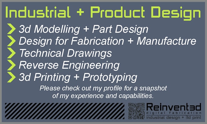 do industrial design, 3d modelling and engineering for manufacture