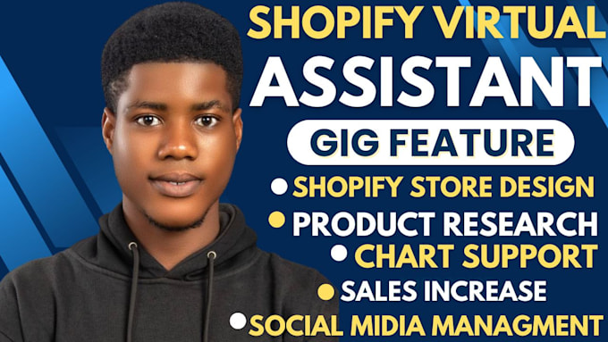 be your shopify store manager  shopify website shopify virtual assistant