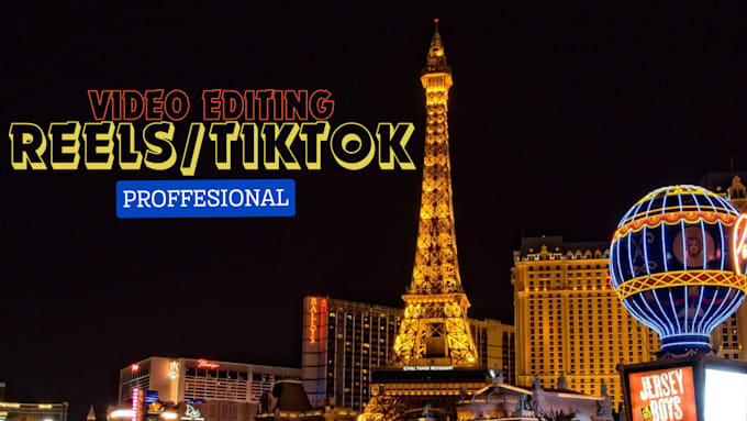 edit a reels or tiktok video for you