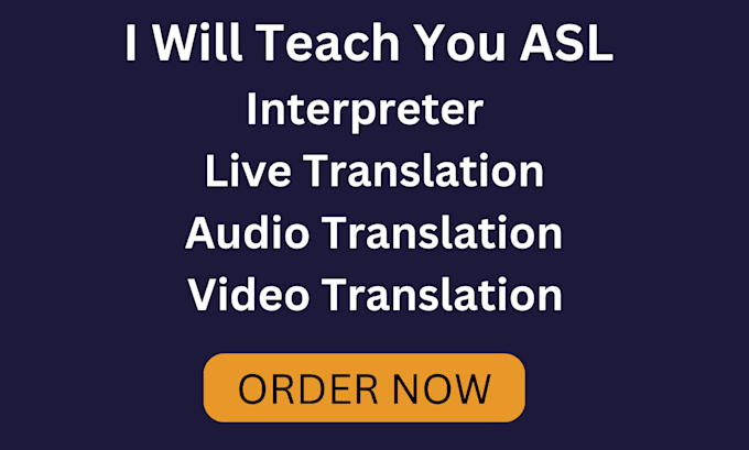 teach you asl sign language interpreter interpretation