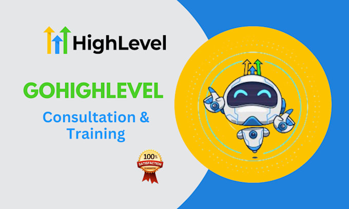 provide you gohighlevel consultation, go high level training