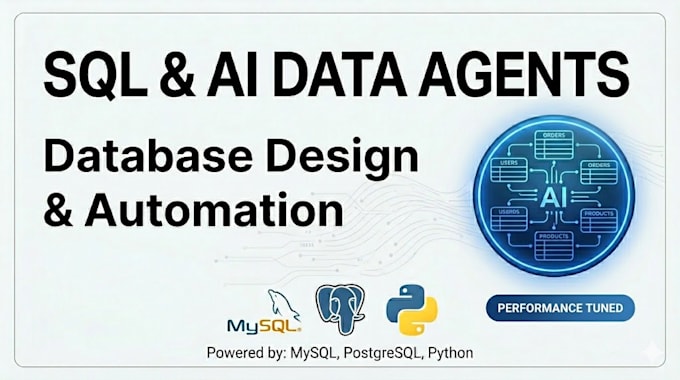 design sql databases and build ai data agents for automation