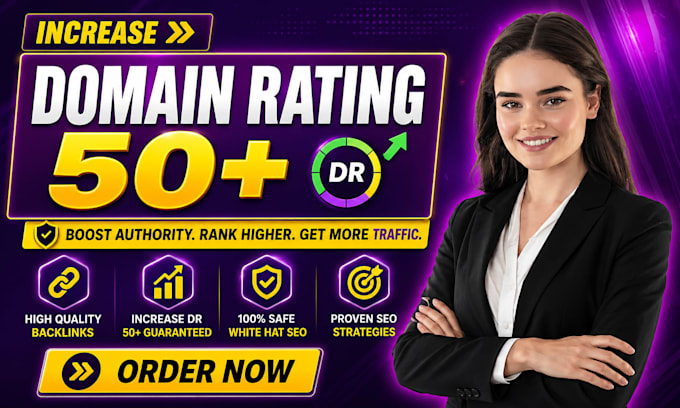 increase domain rating DR 50 ahrefs with dofollow backlinks