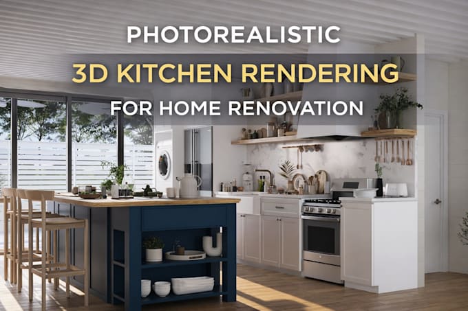 create kitchen remodel design with realistic 3d render