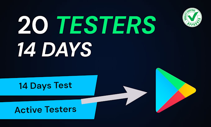 provide 20 professional closed testers for your google play apps