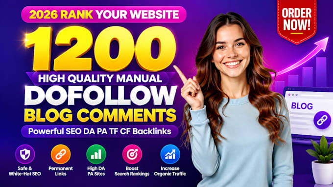 do 1200 unique dofollow blog comment high quality  backlinks