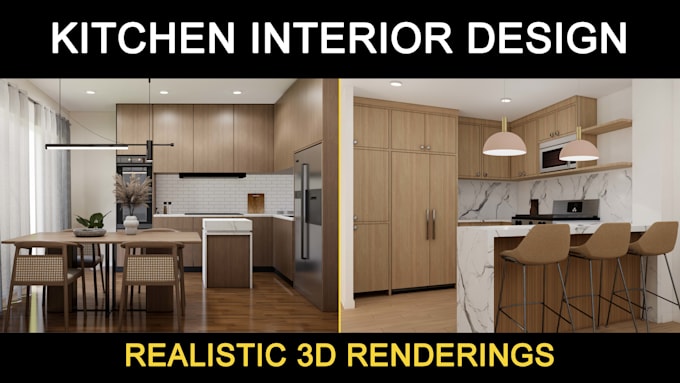 do 3d interior design and remodeling for kitchen