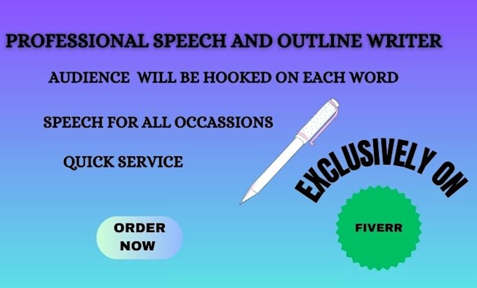 write you a superb speech for any occasion