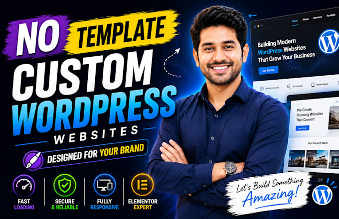 create a custom wordpress website design with elementor or custom theme