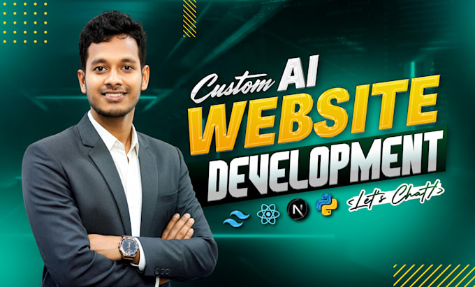 do ai website development ,chatbot, ai software as full stack web developer