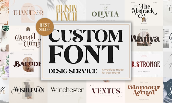 design custom font, elegant typeface, or typography for your brand