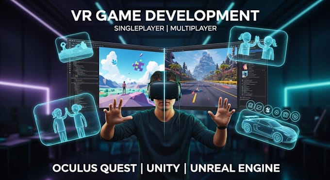 develop single or multiplayer vr game for oculus quest in unity or unreal engine