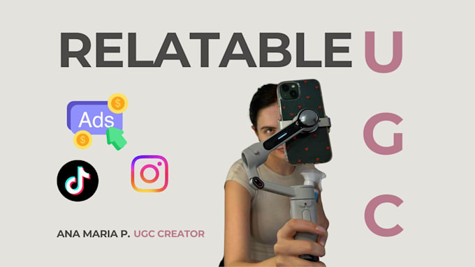 create relatable ugc videos for your brand