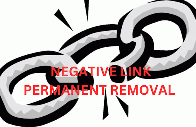 do removing of all negative links, disavow backlinks, toxic articles, mugshots