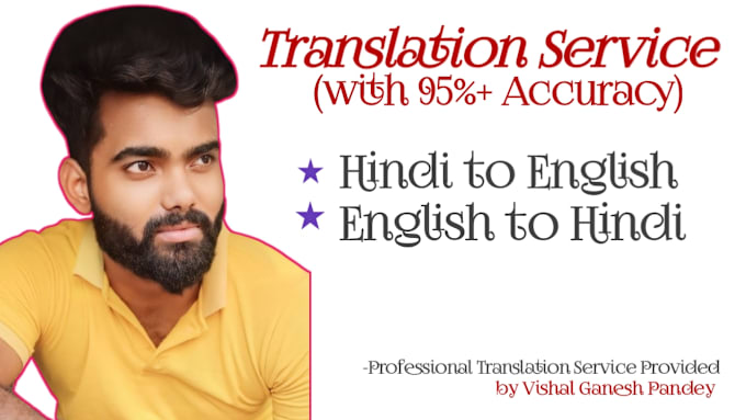 Translate english to hindi, and hindi to english by Itsvgp | Fiverr