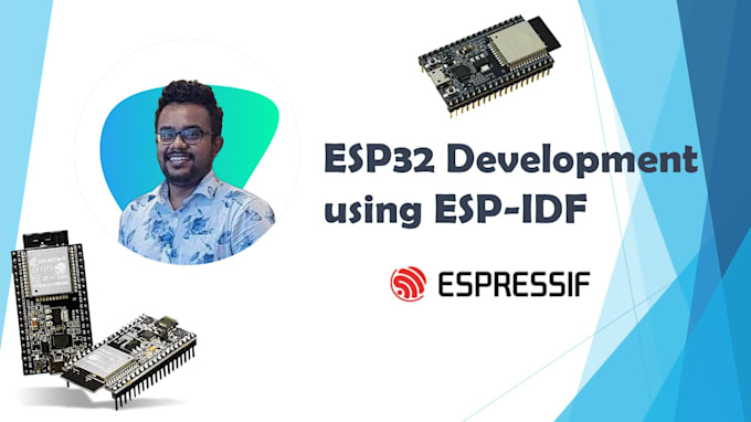 develop esp32 firmware using esp idf for iot projects