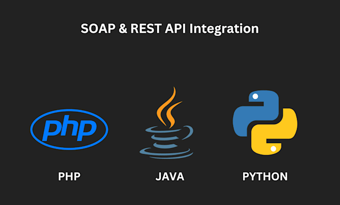 integrate soap and rest apis efficiently using PHP, java, or python