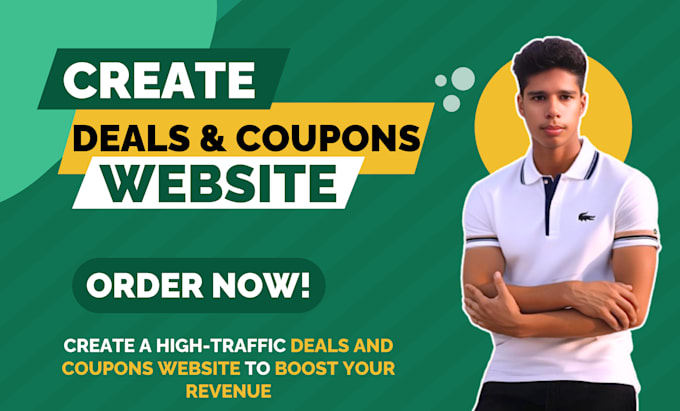 create a high traffic deals and coupons website
