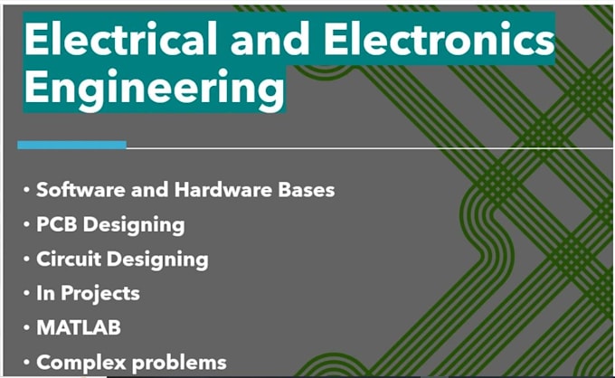 help  in electrical and electronics engineering related tasks