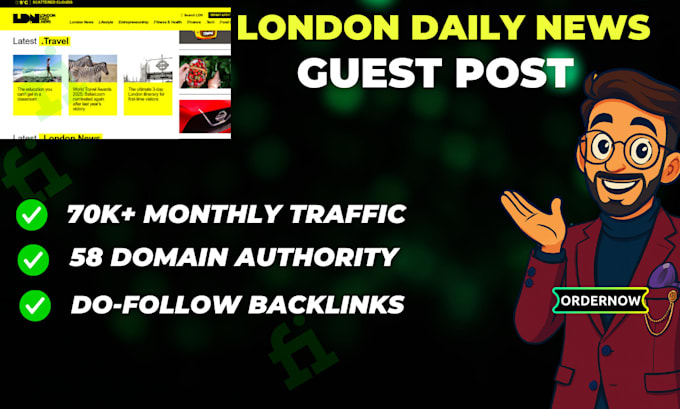 write and publish guest posts on london daily news