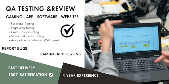 qa testing and review your android game, app, software, website and report bugs