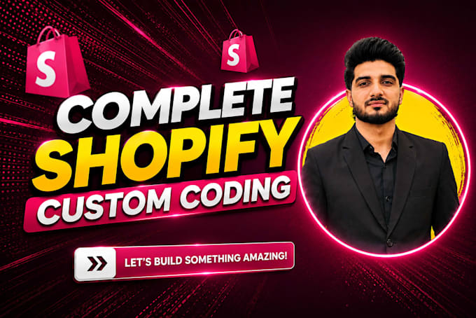 do shopify custom coding, shopify bug fix and custom theme shopify developer