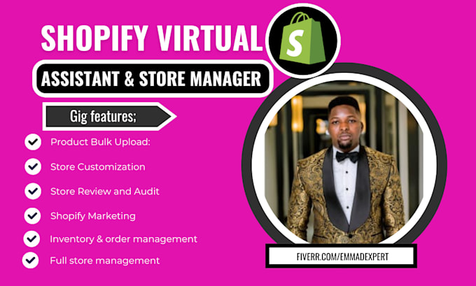 be your shopify virtual assistant  ,shopify store manager to 10x sales growth
