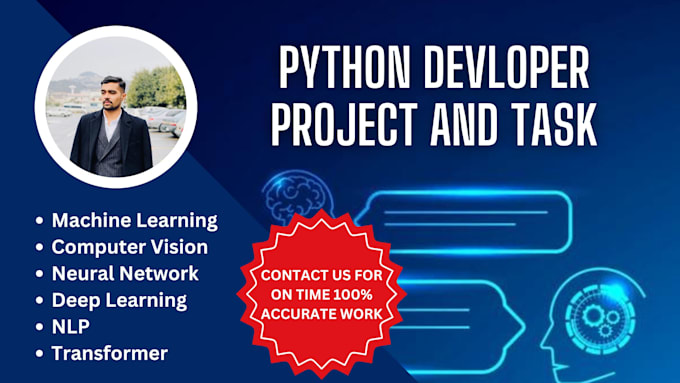 do python programming and build ml and CV nlp projects