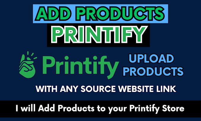 add 50 product to your printify store