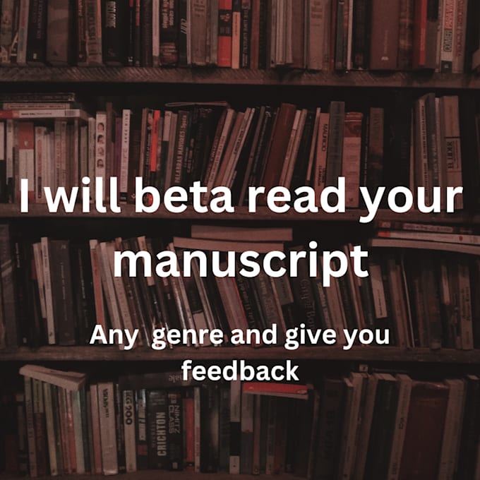 beta read your novels and documents