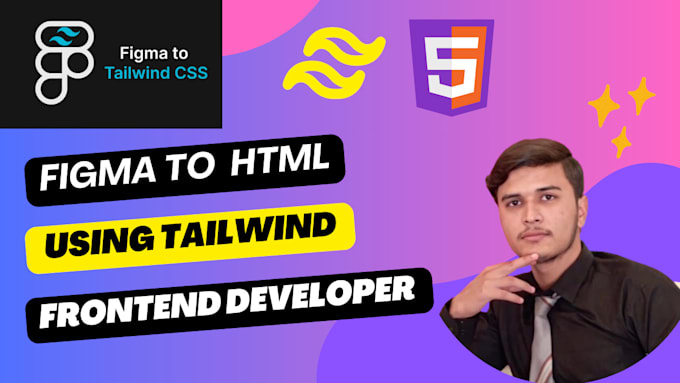 Convert figma to html using tailwind css by Zainaziz18 | Fiverr
