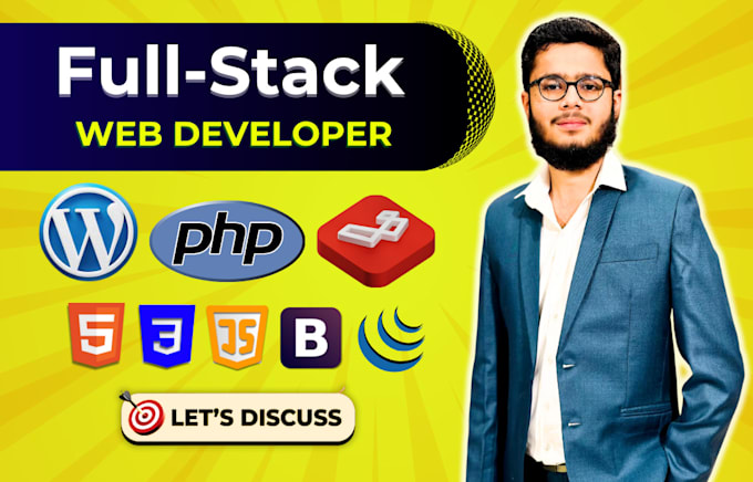 be your full stack website developer in PHP laravel HTML CSS react and wordpress