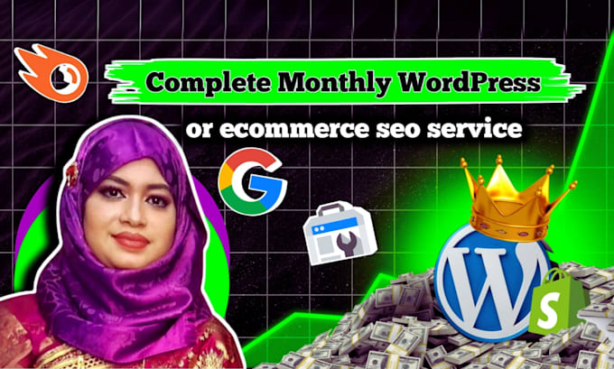 provide complete monthly ecommerce or wordpress seo service