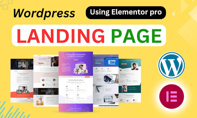 do wordpress landing pages using elementor pro in 6 hours