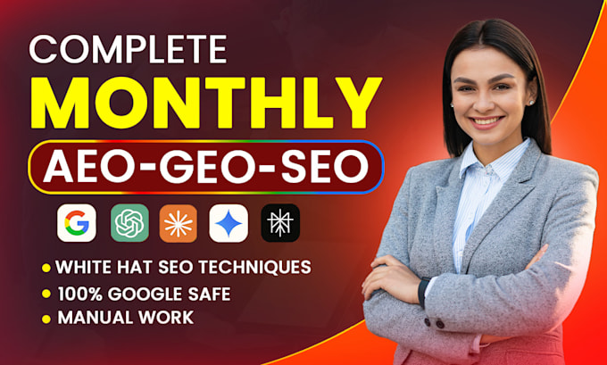 do complete monthly GEO, aeo, local and off page SEO backlinks for ai search